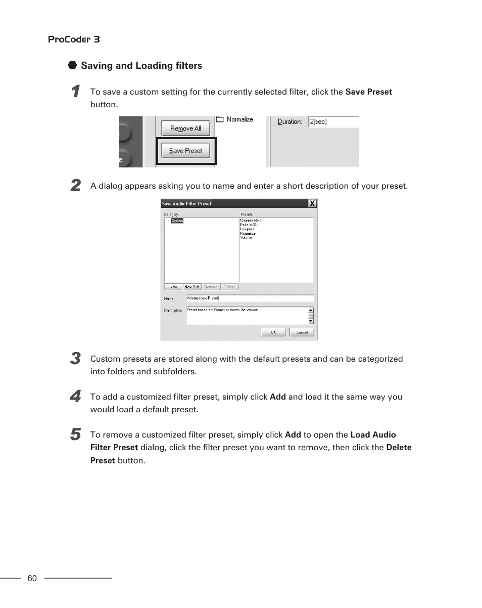 Saving and loading filters | Grass Valley ProCoder 3 User Manual | Page 60 / 210