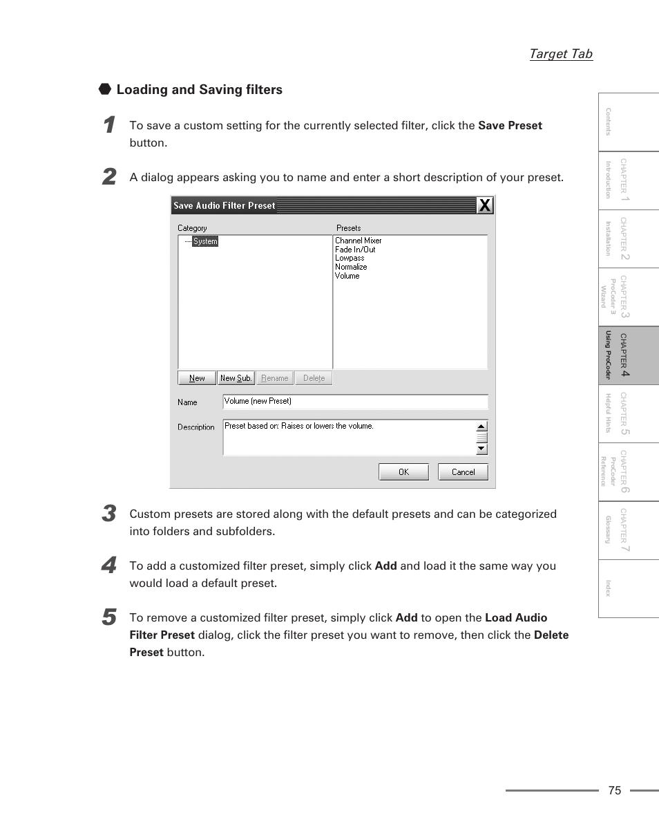Loading and saving filters, Target tab | Grass Valley ProCoder 3 User Manual | Page 75 / 210