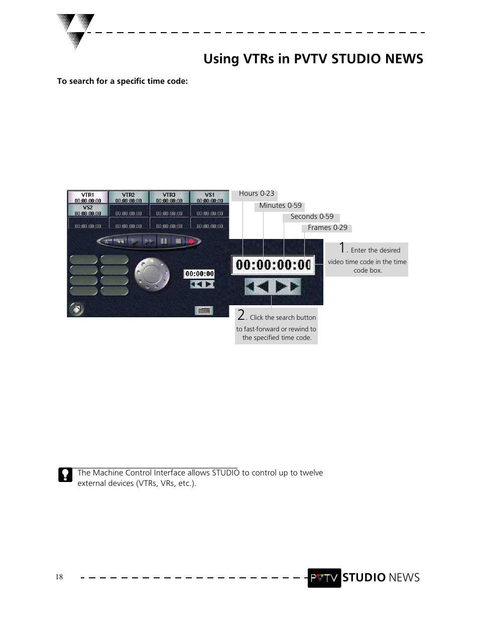 Using vtrs in pvtv studio news, Studio news | Grass Valley PVTV NEWS Rev.4.02 User Manual | Page 22 / 96