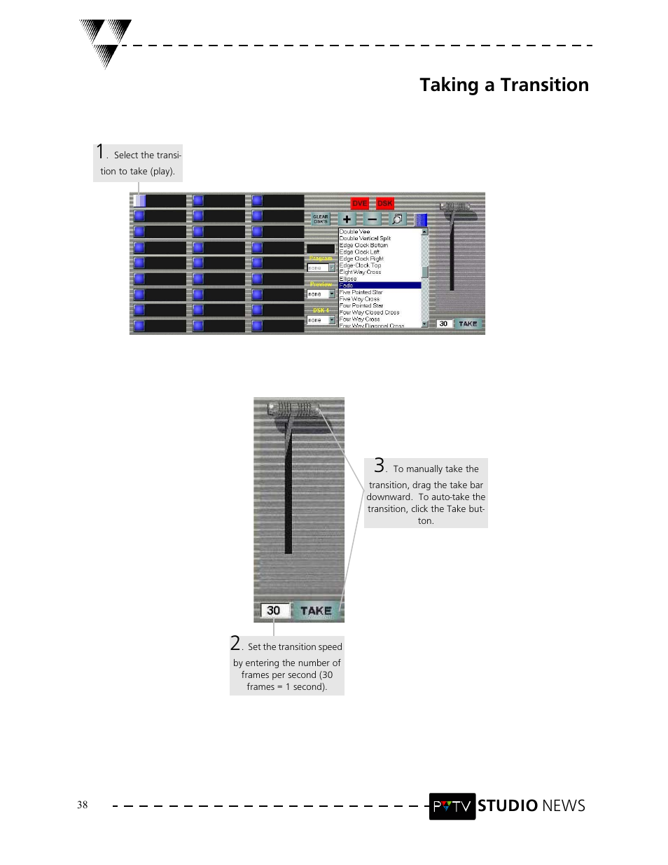 Taking a transition, Studio news | Grass Valley PVTV NEWS Rev.4.02 User Manual | Page 42 / 96