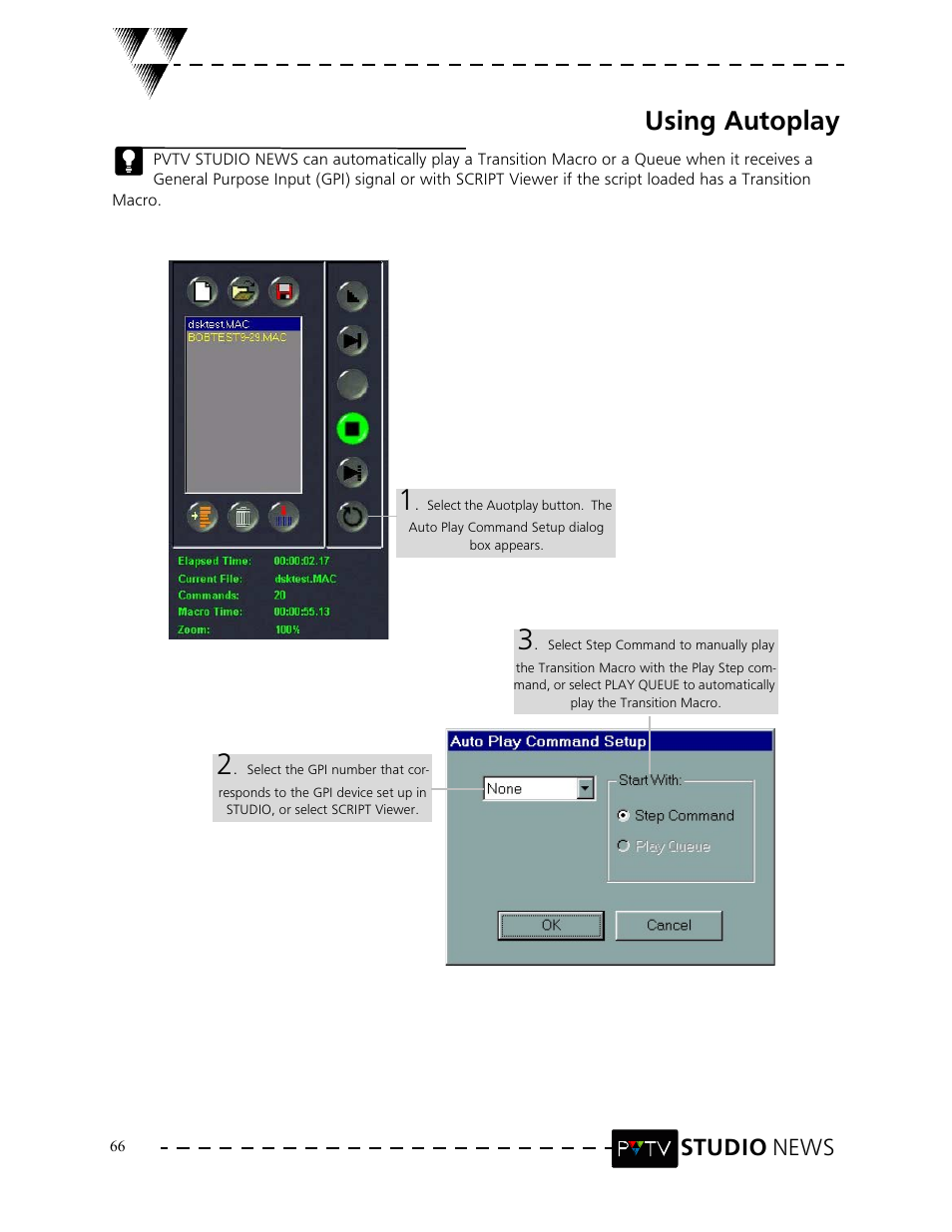 Using autoplay, Studio news | Grass Valley PVTV NEWS Rev.4.02 User Manual | Page 70 / 96