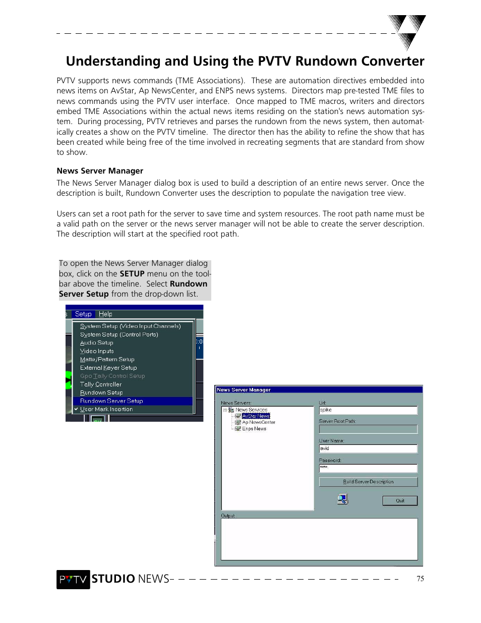 Understanding and using the pvtv rundown converter, Studio news | Grass Valley PVTV NEWS Rev.4.02 User Manual | Page 79 / 96