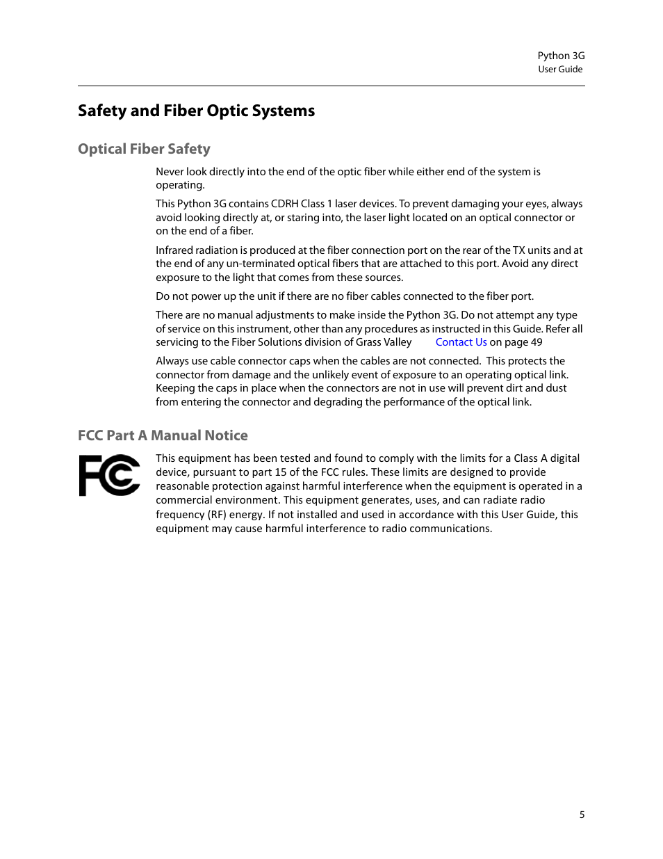 Safety and fiber optic systems, Optical fiber safety fcc part a manual notice, Optical fiber safety | Fcc part a manual notice | Grass Valley Python 3G User Manual | Page 9 / 53