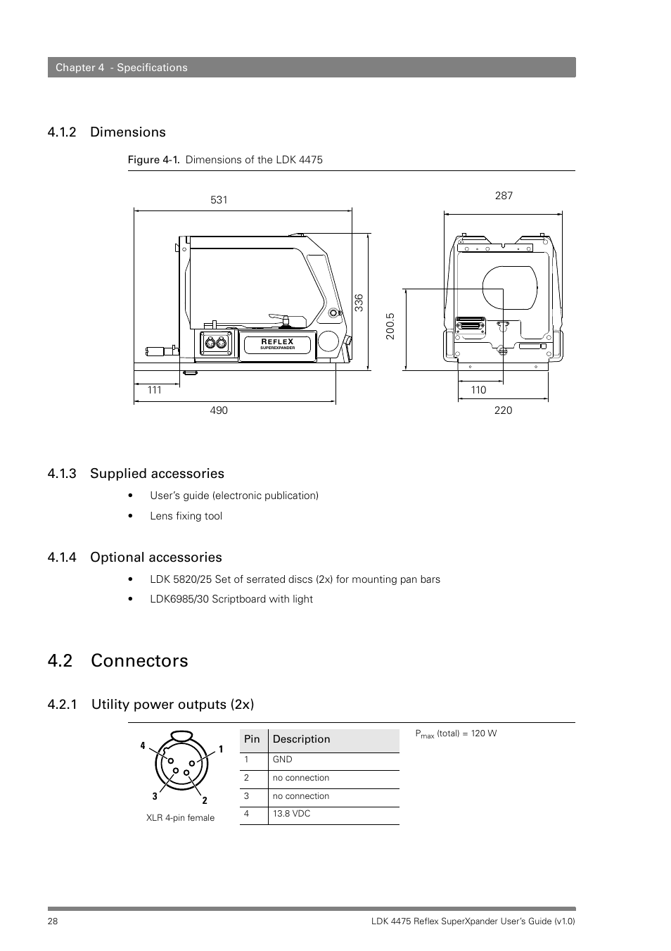 2 dimensions, 3 supplied accessories, 4 optional accessories | 2 connectors, 1 utility power outputs (2x), Dimensions, Supplied accessories, Optional accessories, Connectors 4.2.1, Utility power outputs (2x) | Grass Valley LDK 4475 Reflex SuperXpander User Manual | Page 28 / 30