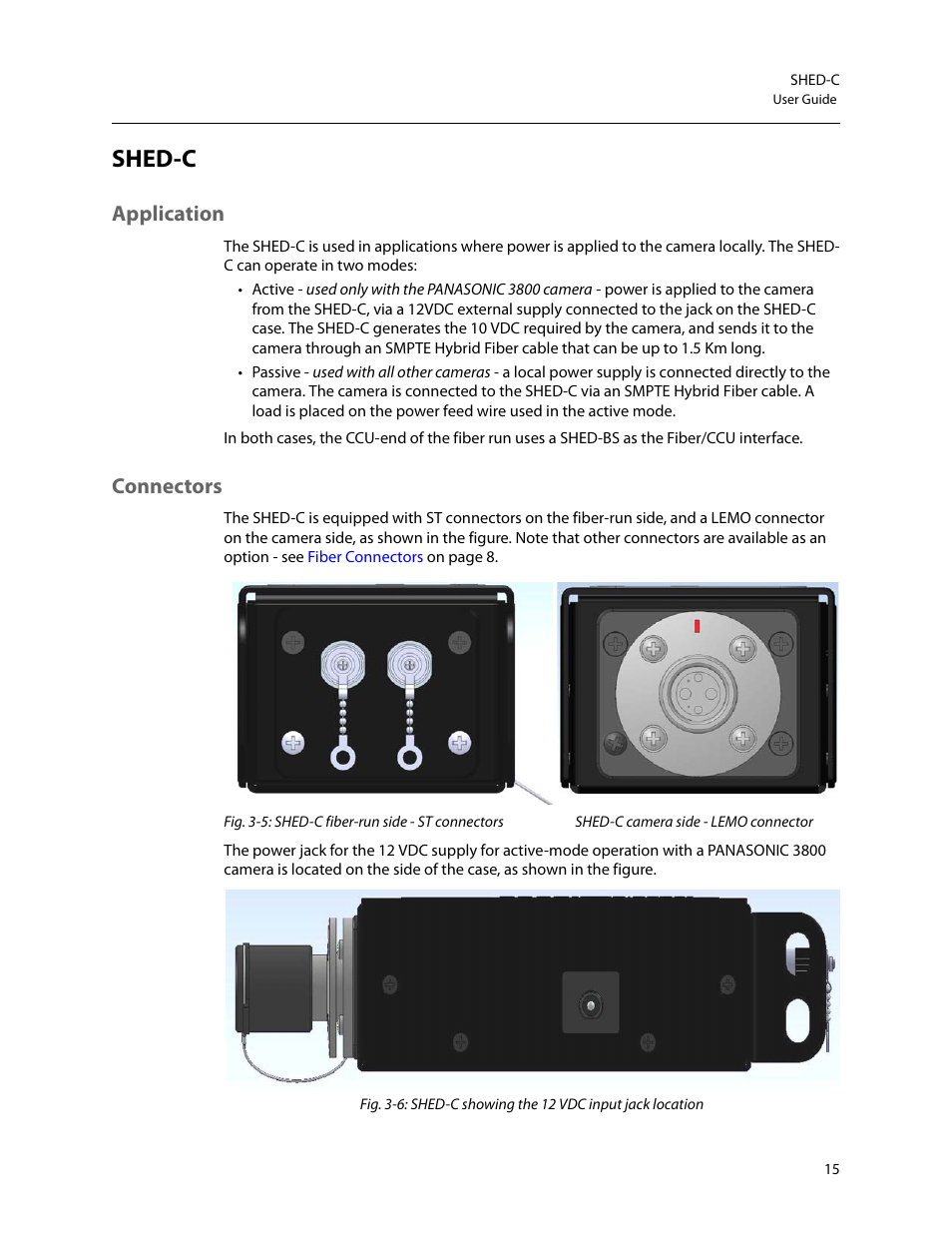 Shed-c, Application, Connectors | Application connectors | Grass Valley SHED Jan 16 2015 User Manual | Page 19 / 25