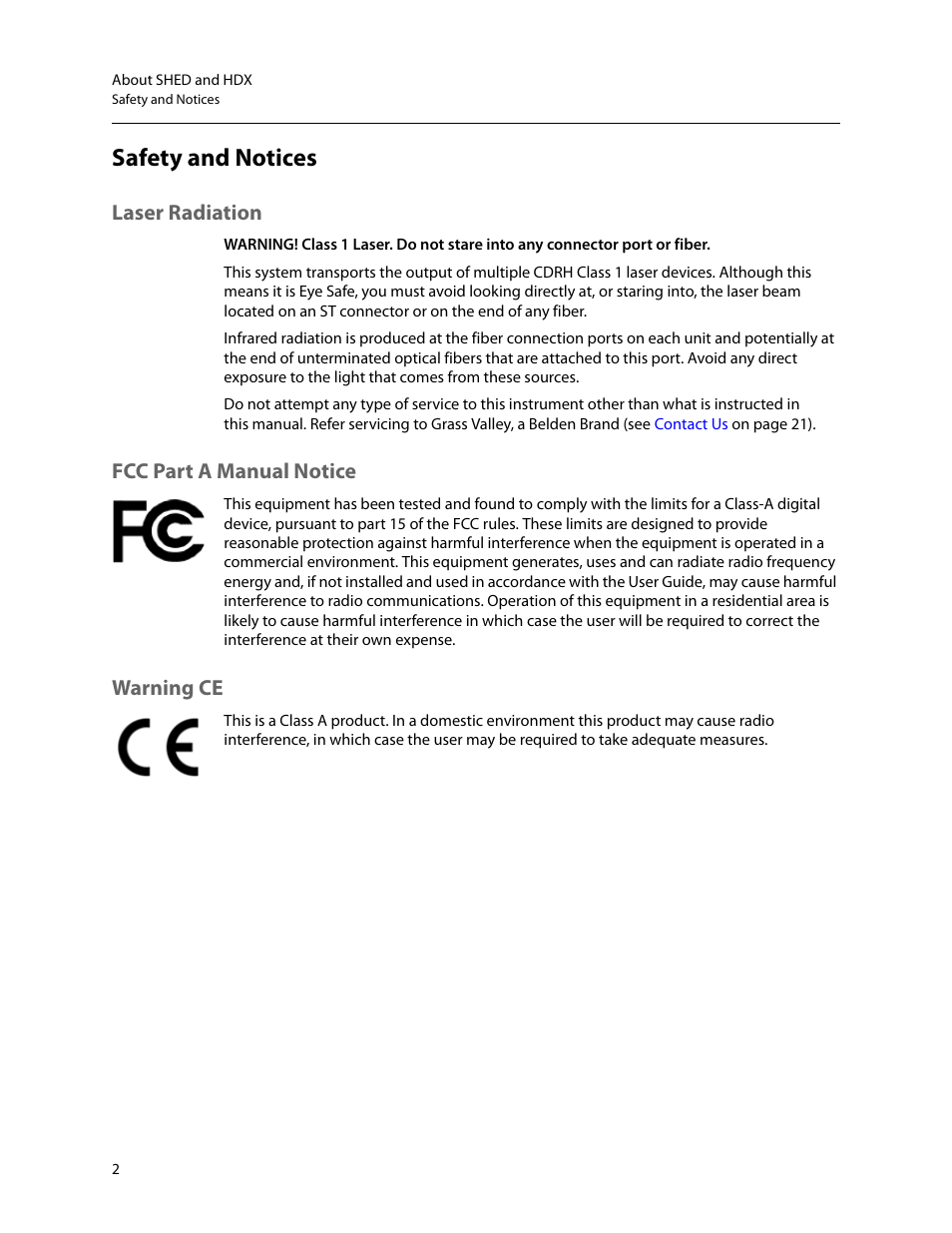 Safety and notices, Laser radiation, Fcc part a manual notice | Warning ce | Grass Valley SHED Jan 16 2015 User Manual | Page 6 / 25