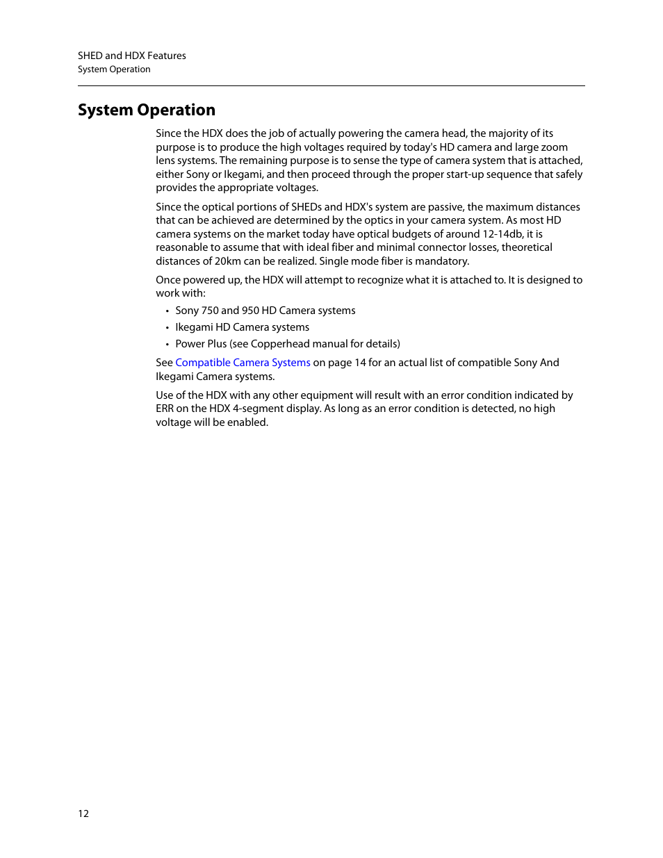 System operation | Grass Valley SHED Jul 25 2014 User Manual | Page 16 / 23