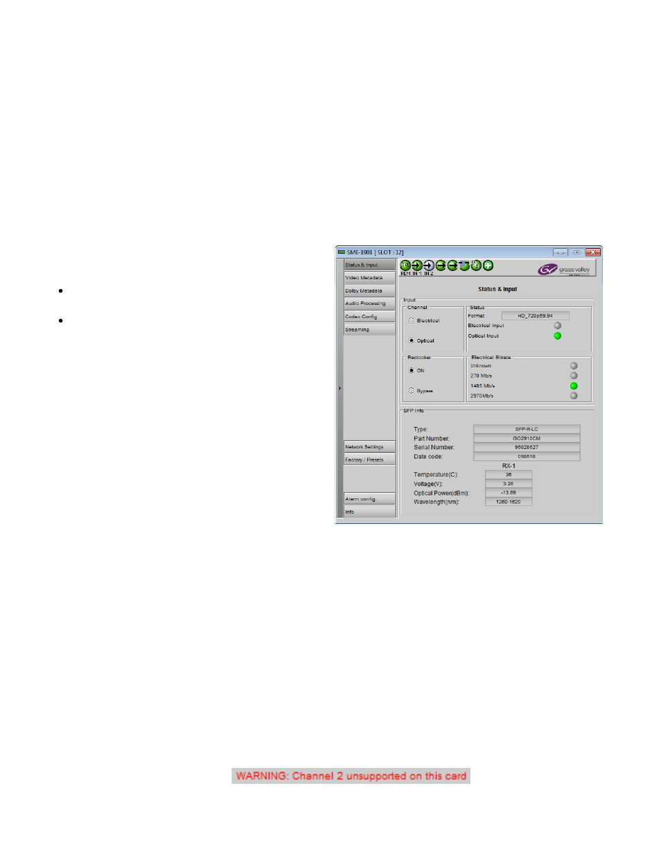 2 status and input panel, Status and input panel | Grass Valley SME-1901 v.1.20 User Manual | Page 16 / 37