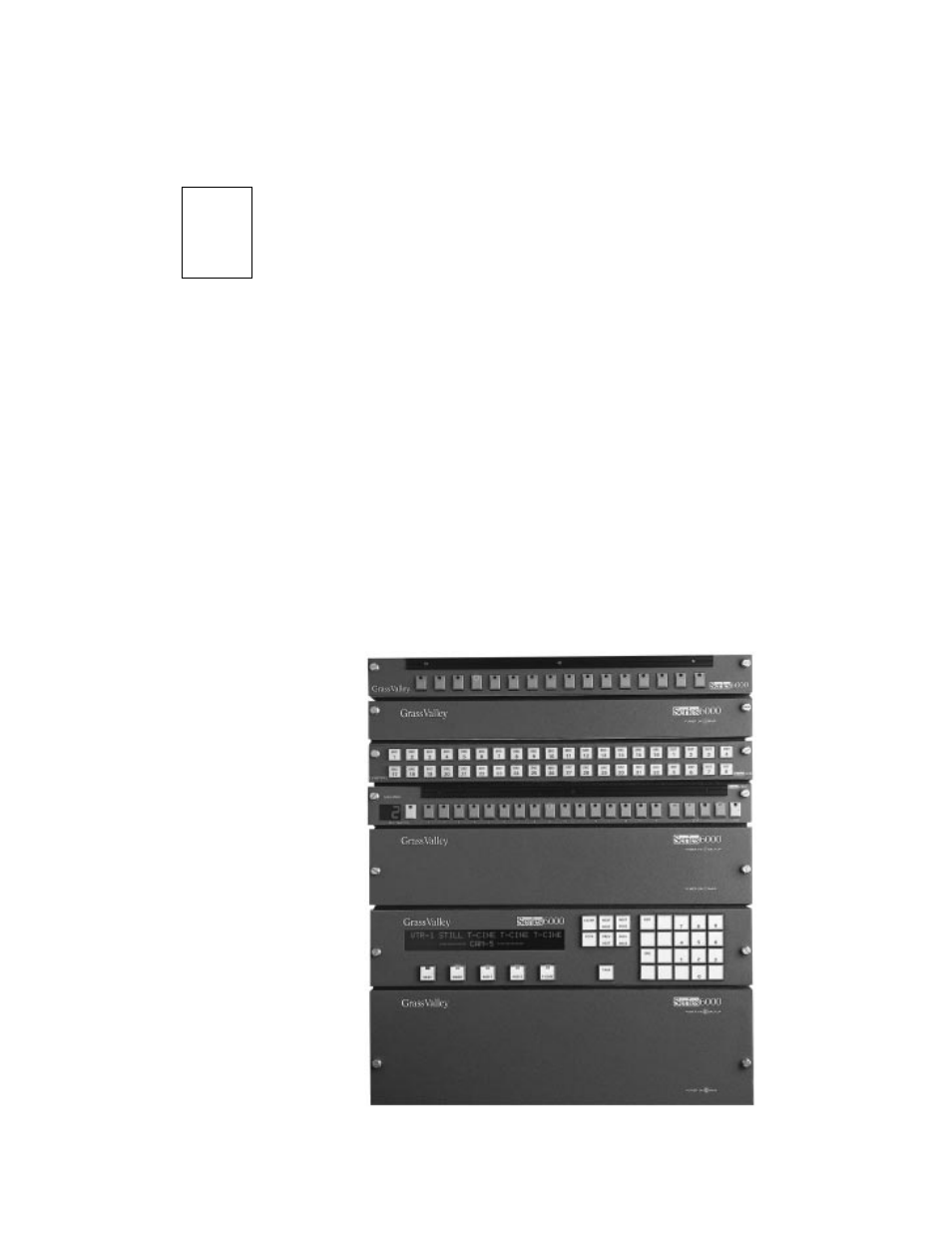 Introduction, Description, Section 1 — introduction | Description -1 | Grass Valley SMS-6000 Series User Manual | Page 18 / 126