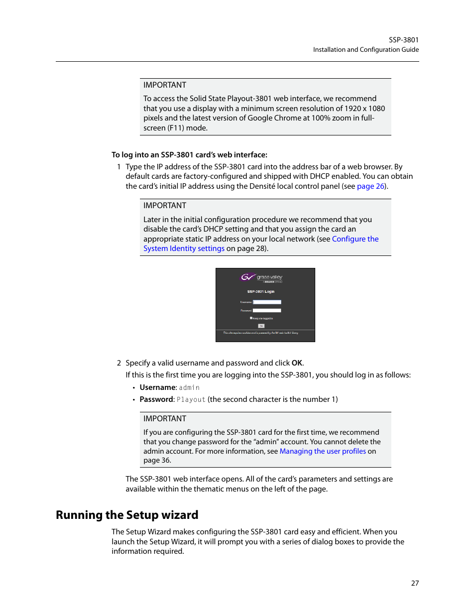 Running the setup wizard | Grass Valley SSP-3801 Installation v.1.3 User Manual | Page 31 / 57