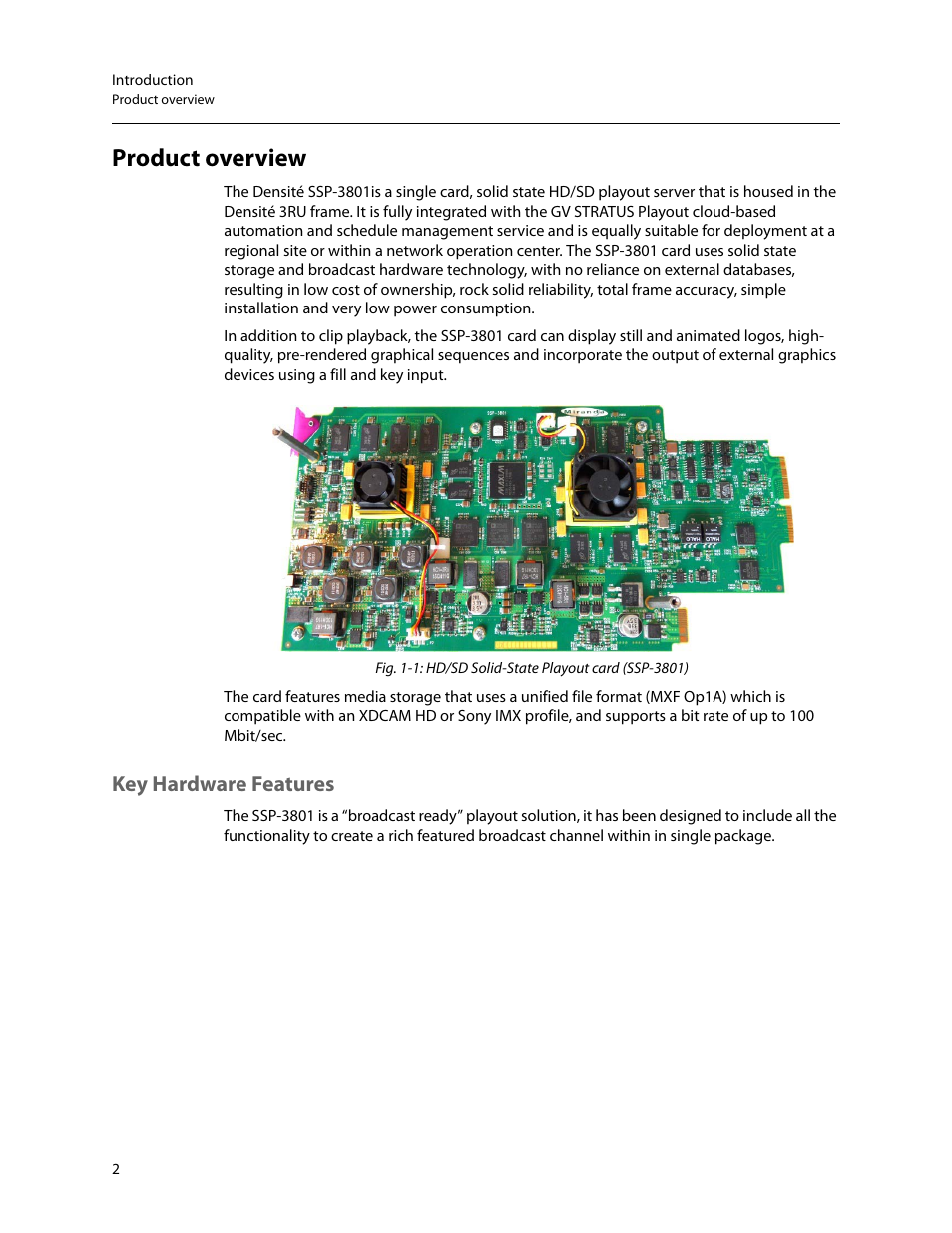 Product overview, Key hardware features | Grass Valley SSP-3801 Installation v.1.3 User Manual | Page 6 / 57