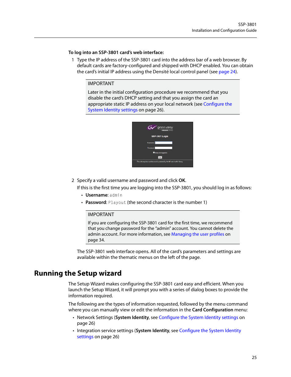 Running the setup wizard | Grass Valley SSP-3801 Installation v.1.2 User Manual | Page 29 / 56