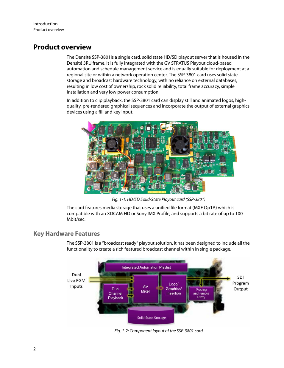 Product overview, Key hardware features | Grass Valley SSP-3801 Installation v.1.2 User Manual | Page 6 / 56