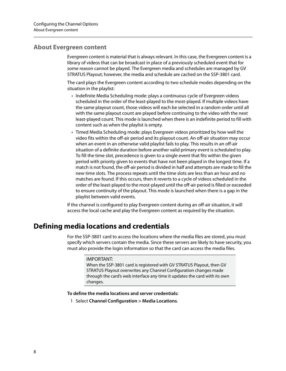 About evergreen content, Defining media locations and credentials | Grass Valley SSP-3801 User Guide v.1.3 User Manual | Page 12 / 79