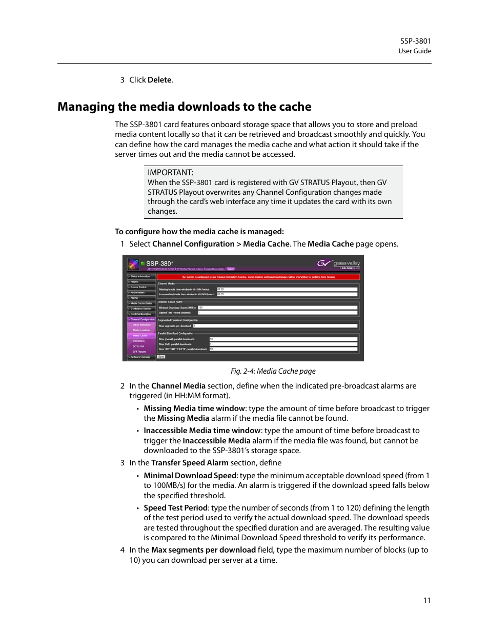Managing the media downloads to the cache | Grass Valley SSP-3801 User Guide v.1.3 User Manual | Page 15 / 79