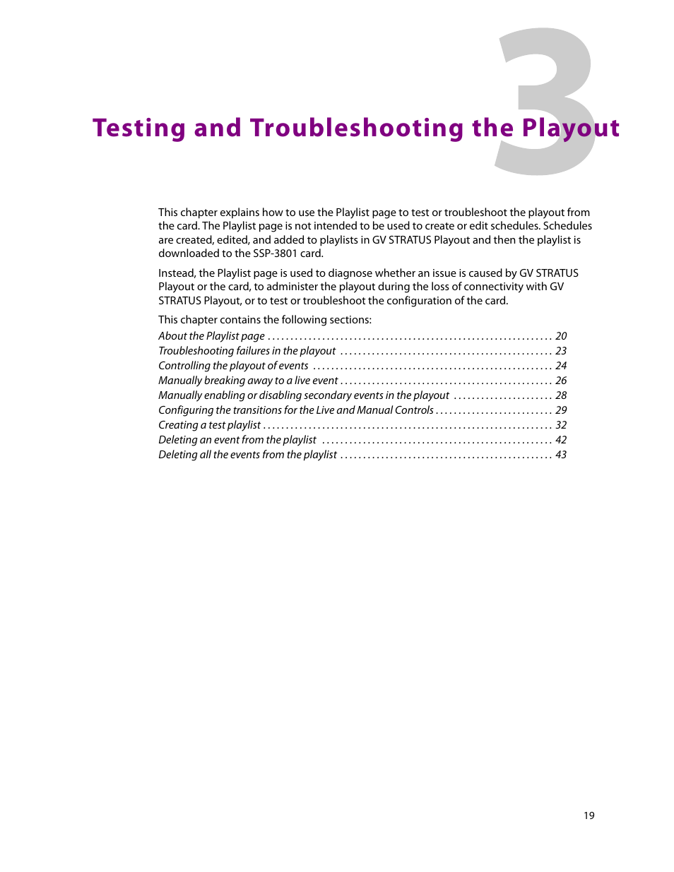 Testing and troubleshooting the playout, 3 testing and troubleshooting the playout | Grass Valley SSP-3801 User Guide v.1.3 User Manual | Page 23 / 79