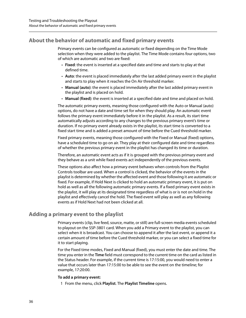 Adding a primary event to the playlist, About the behavior, Of automatic and fixed primary events | Adding a primary event to the, Playlist | Grass Valley SSP-3801 User Guide v.1.3 User Manual | Page 40 / 79