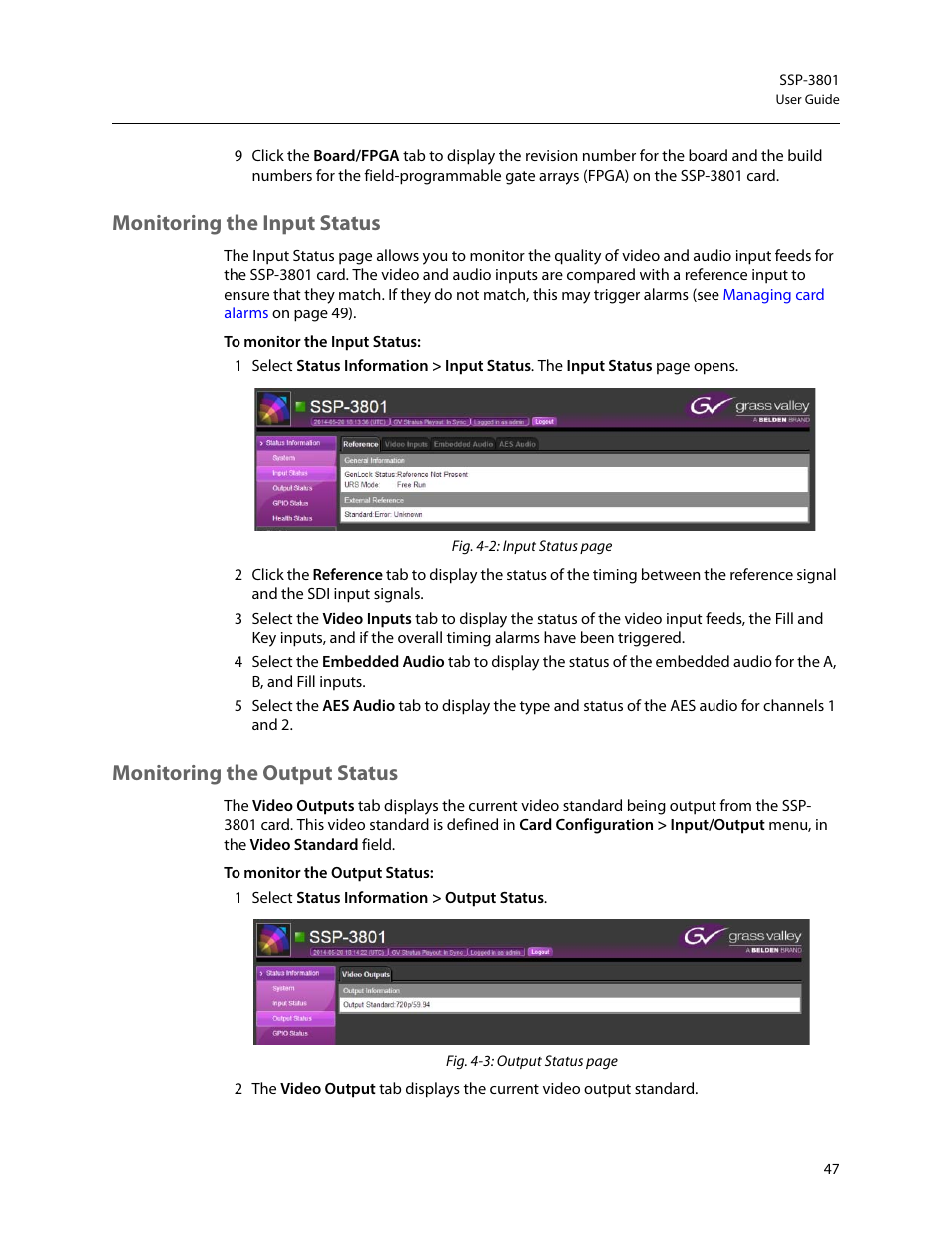 Monitoring the input status, Monitoring the output status | Grass Valley SSP-3801 User Guide v.1.3 User Manual | Page 51 / 79