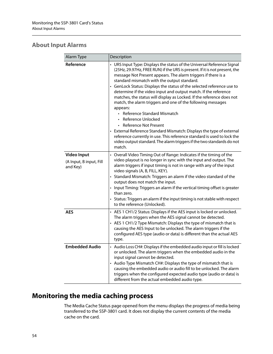 About input alarms, Monitoring the media caching process | Grass Valley SSP-3801 User Guide v.1.3 User Manual | Page 58 / 79