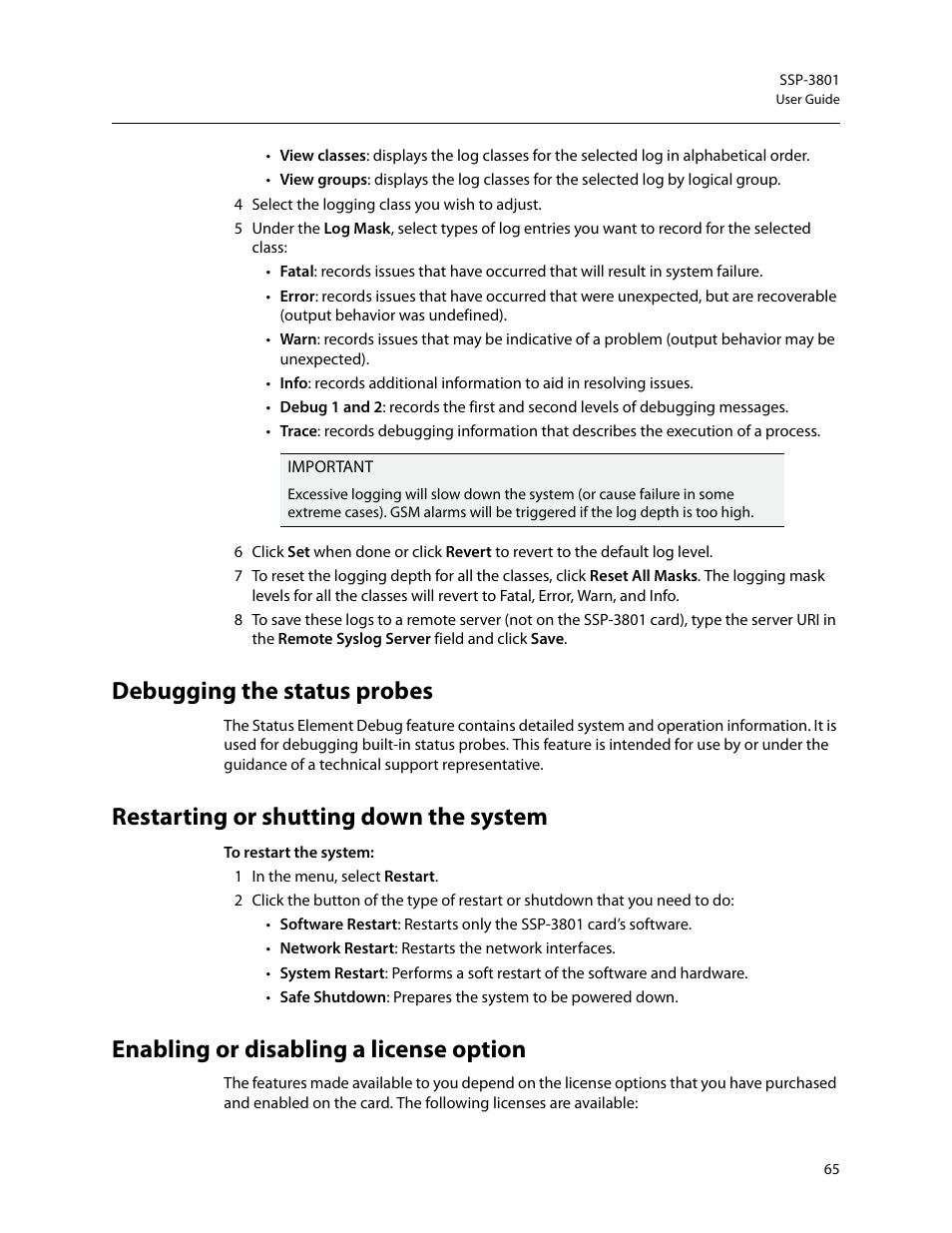 Debugging the status probes, Restarting or shutting down the system, Enabling or disabling a license option | Grass Valley SSP-3801 User Guide v.1.3 User Manual | Page 69 / 79