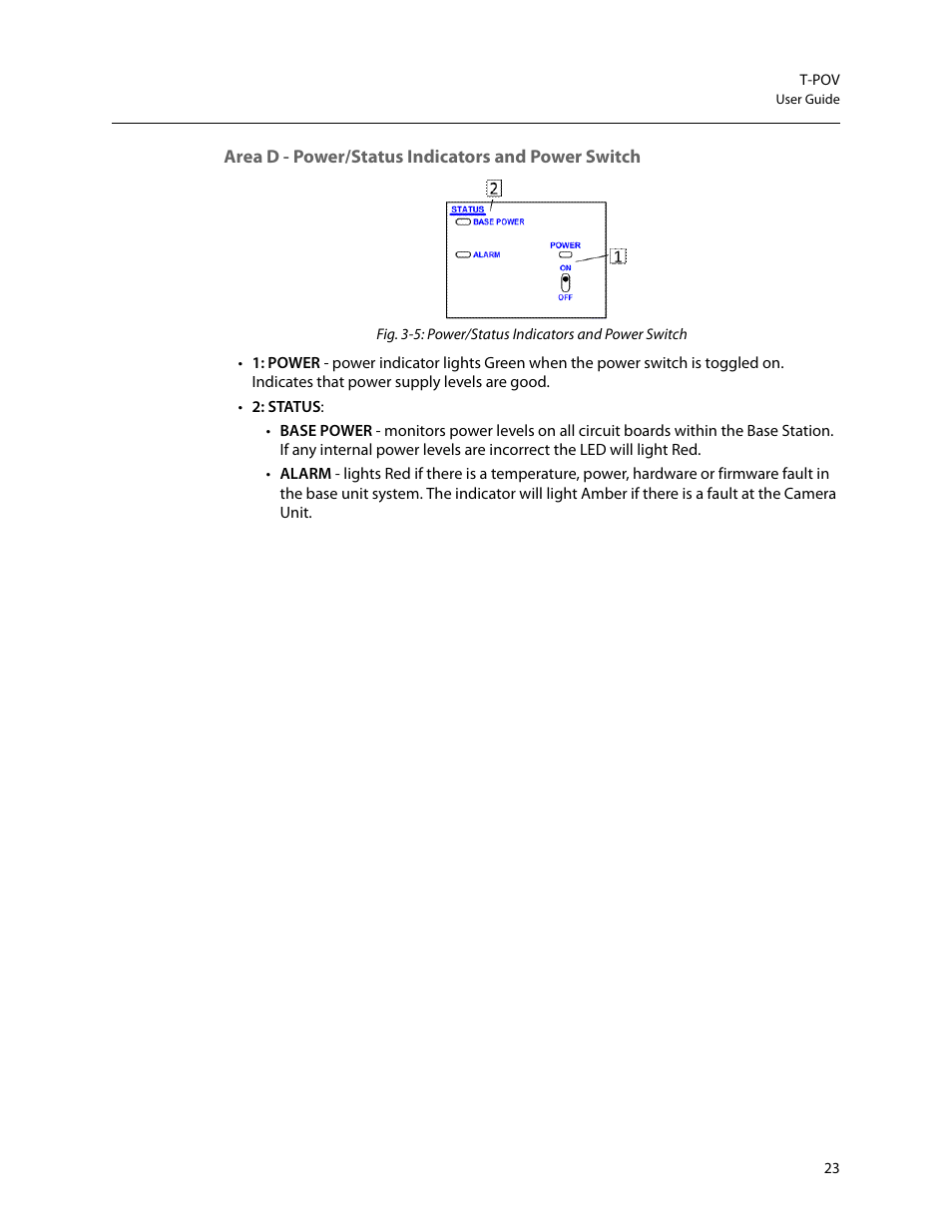 Area d - power/status indicators and power switch, Area d - power/status indicators, And power switch | Grass Valley T-POV Bidirectional Robotic User Manual | Page 29 / 89