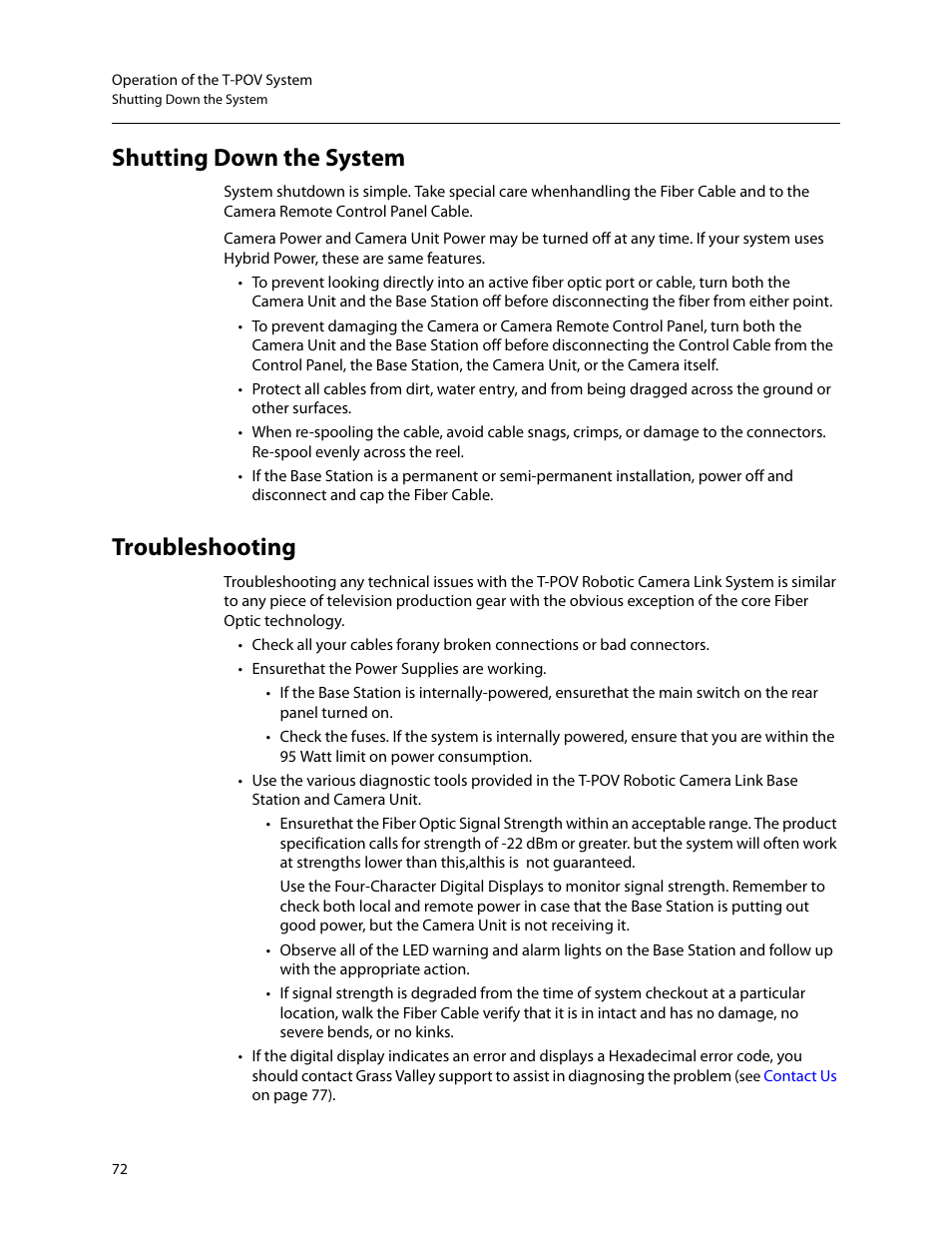Shutting down the system troubleshooting, Shutting down the system, Troubleshooting | Grass Valley T-POV Bidirectional Robotic User Manual | Page 78 / 89