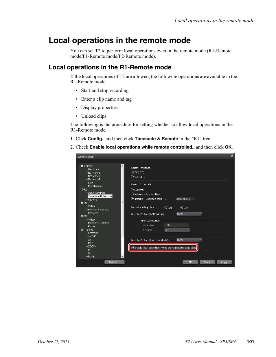 Local operations in the remote mode, Local operations in the r1-remote mode | Grass Valley T2 Classic iDDR User Manual | Page 101 / 126