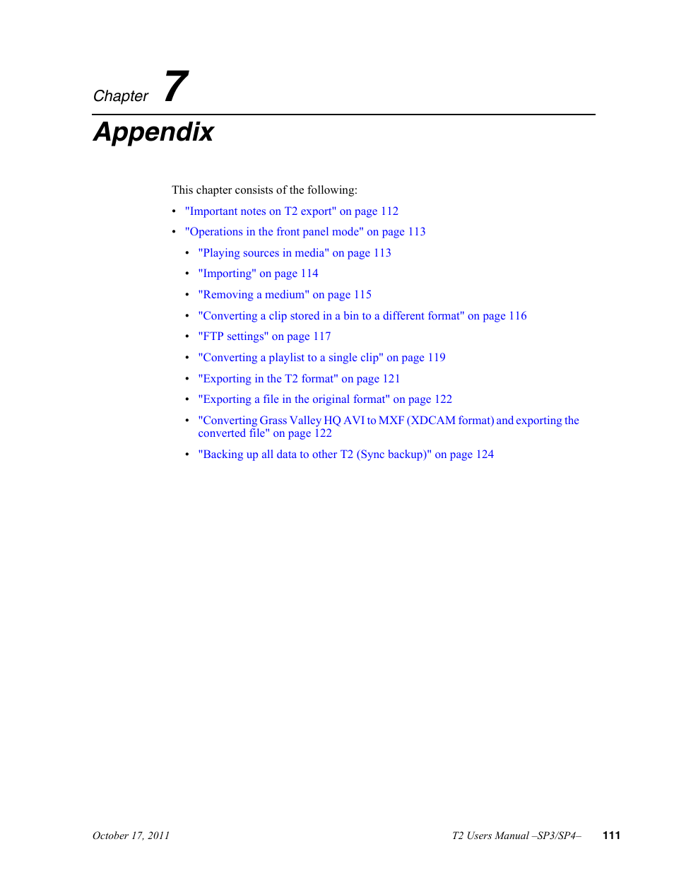 7 appendix, Chapter 7, Appendix | Grass Valley T2 Classic iDDR User Manual | Page 111 / 126