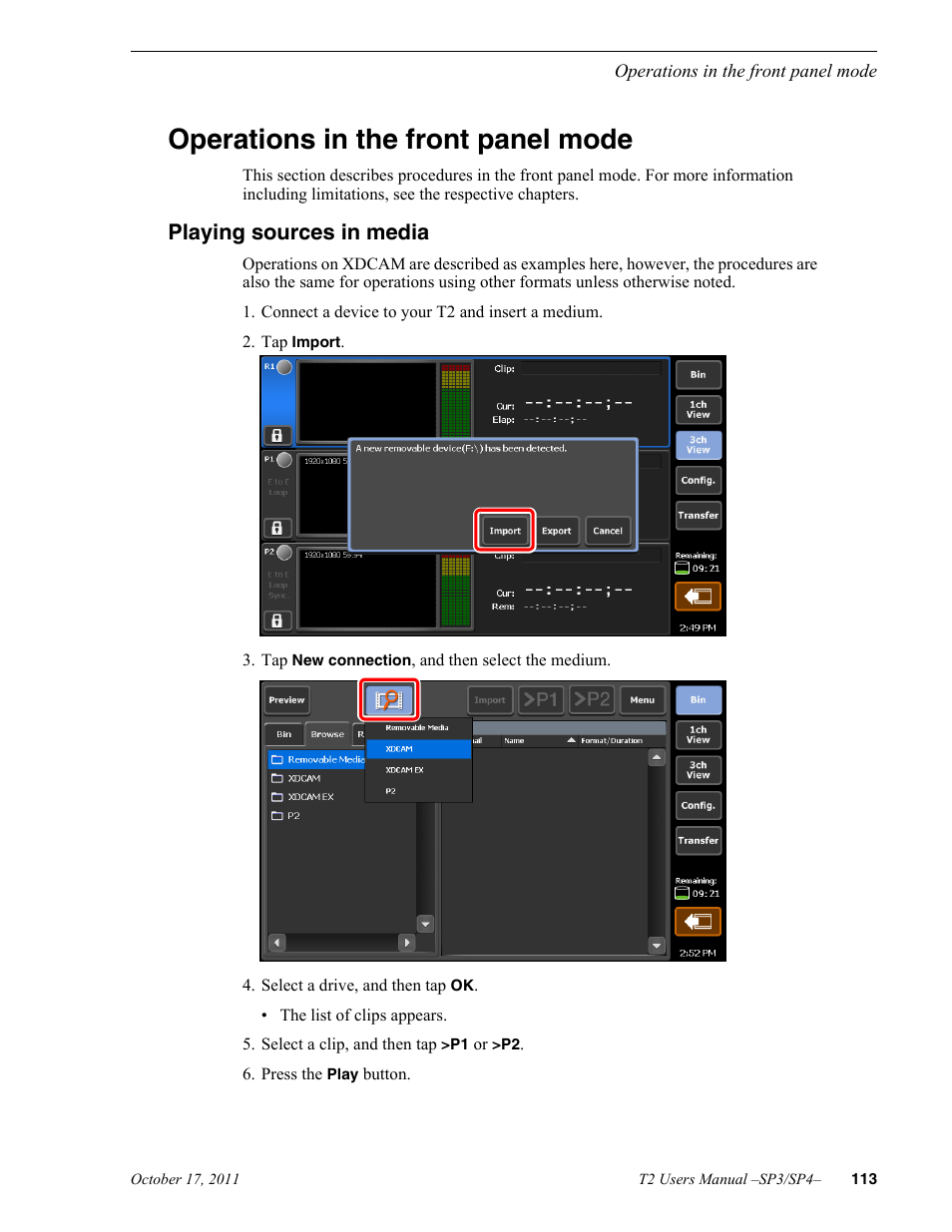 Operations in the front panel mode, Playing sources in media | Grass Valley T2 Classic iDDR User Manual | Page 113 / 126