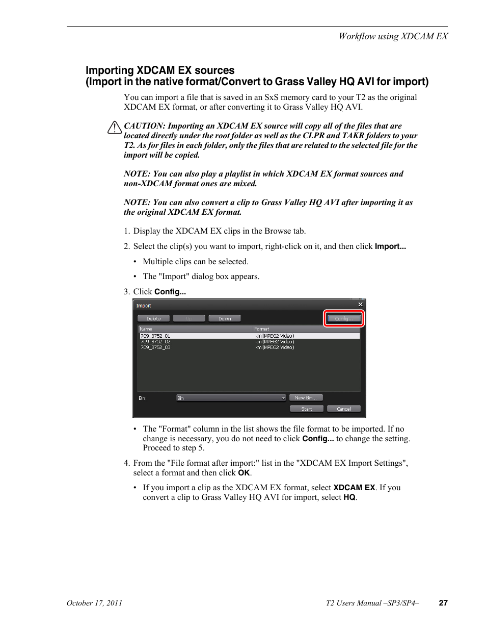 Importing xdcam ex sources | Grass Valley T2 Classic iDDR User Manual | Page 27 / 126