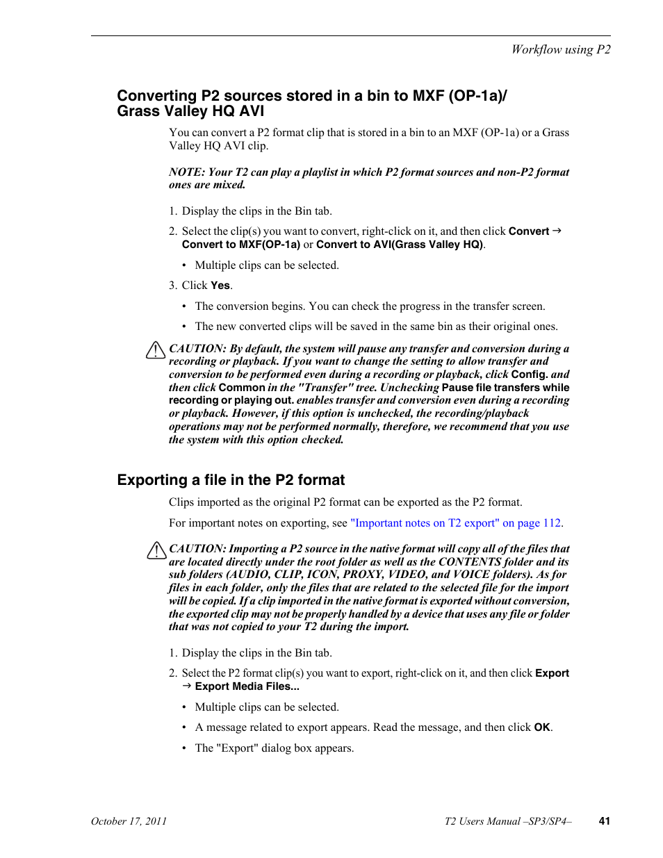 Exporting a file in the p2 format | Grass Valley T2 Classic iDDR User Manual | Page 41 / 126