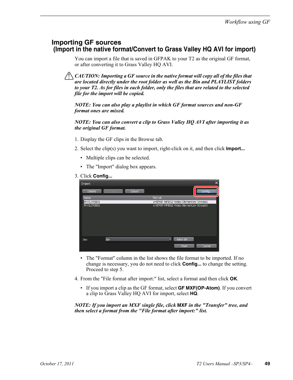 Importing gf sources | Grass Valley T2 Classic iDDR User Manual | Page 49 / 126