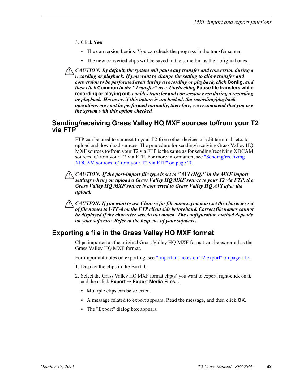 Exporting a file in the grass valley hq mxf format | Grass Valley T2 Classic iDDR User Manual | Page 63 / 126