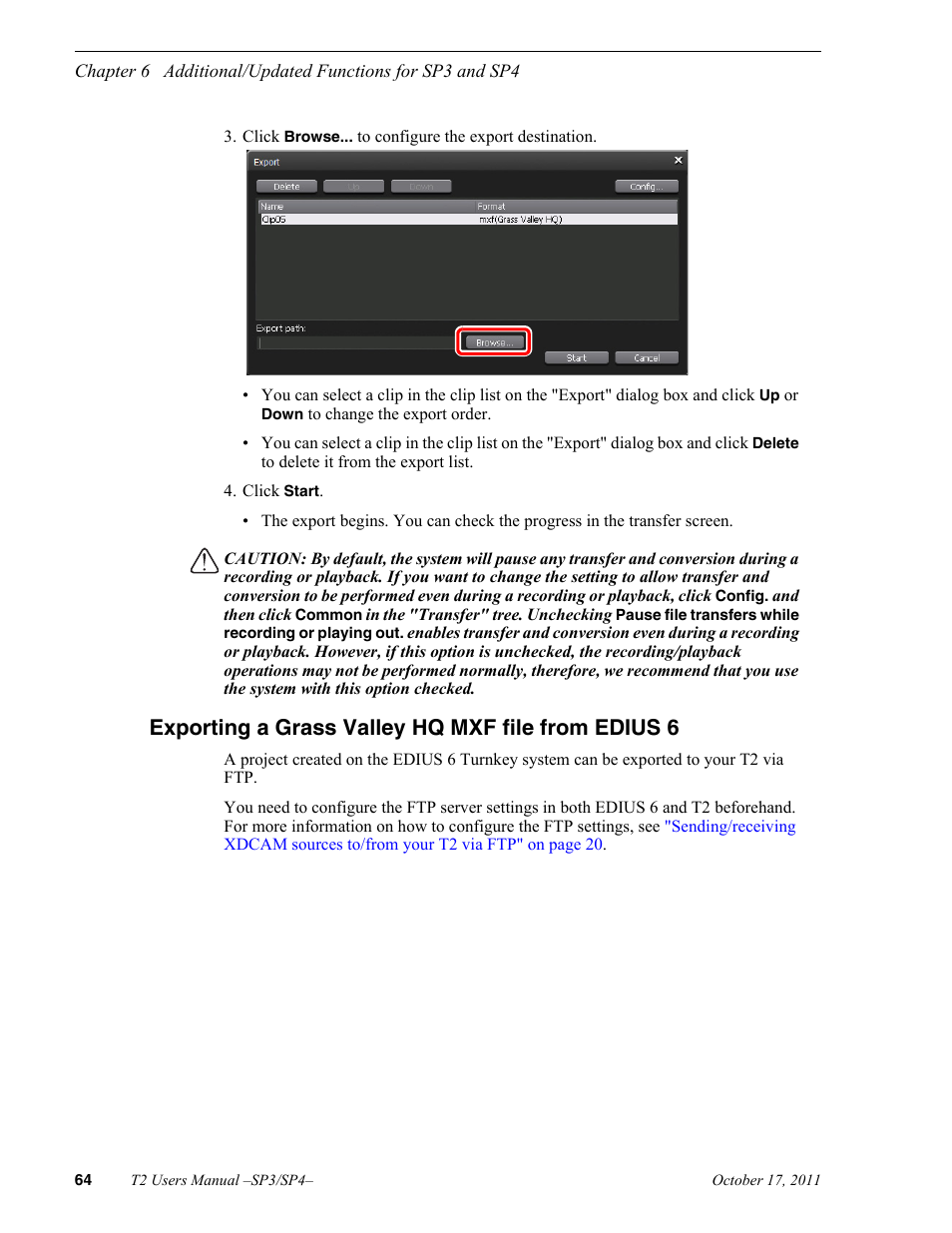 Exporting a grass valley hq mxf file from edius 6 | Grass Valley T2 Classic iDDR User Manual | Page 64 / 126