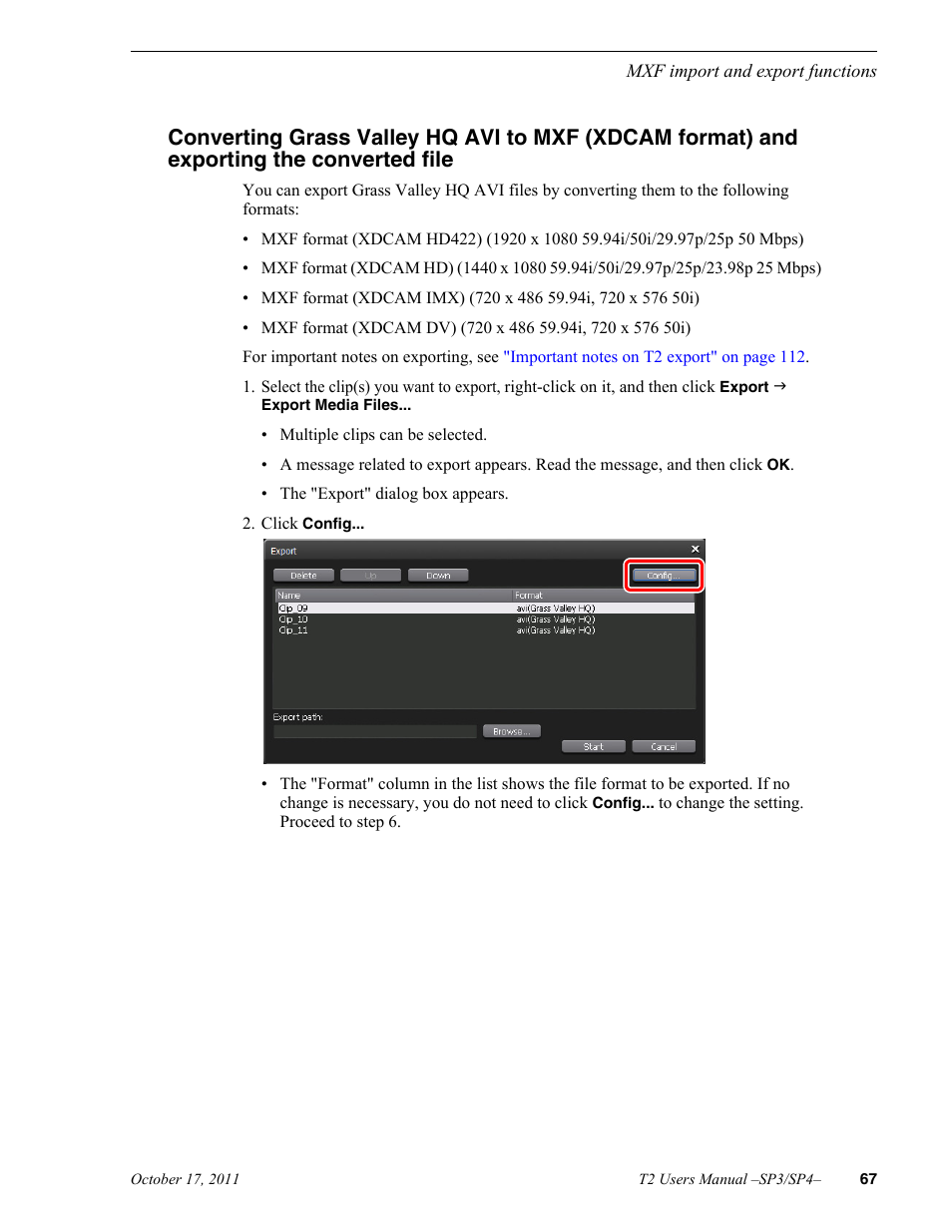 Exporting the converted file, Converting grass valley hq avi to mxf | Grass Valley T2 Classic iDDR User Manual | Page 67 / 126