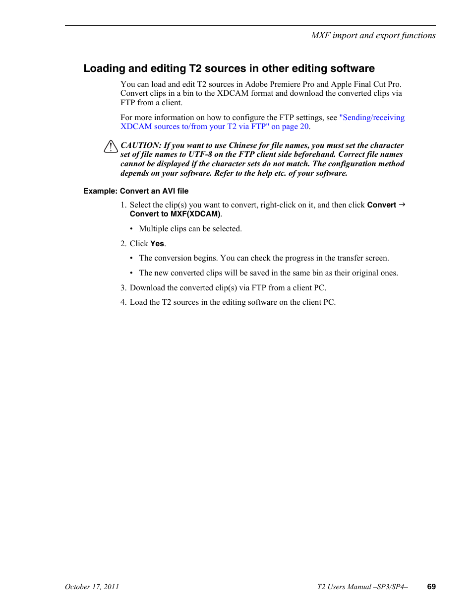 Example: convert an avi file | Grass Valley T2 Classic iDDR User Manual | Page 69 / 126