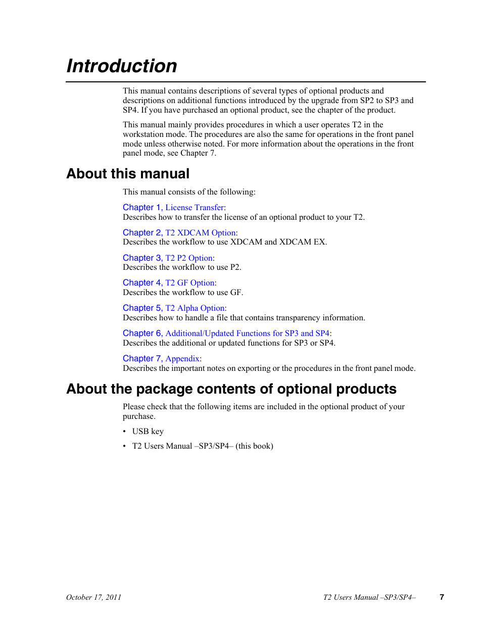 Introduction, About this manual, About the package contents of optional products | Grass Valley T2 Classic iDDR User Manual | Page 7 / 126