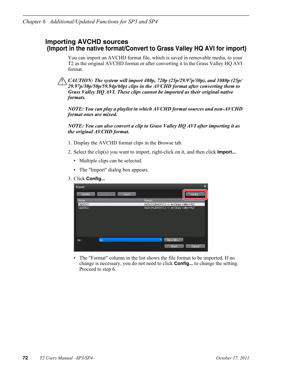 Importing avchd sources | Grass Valley T2 Classic iDDR User Manual | Page 72 / 126