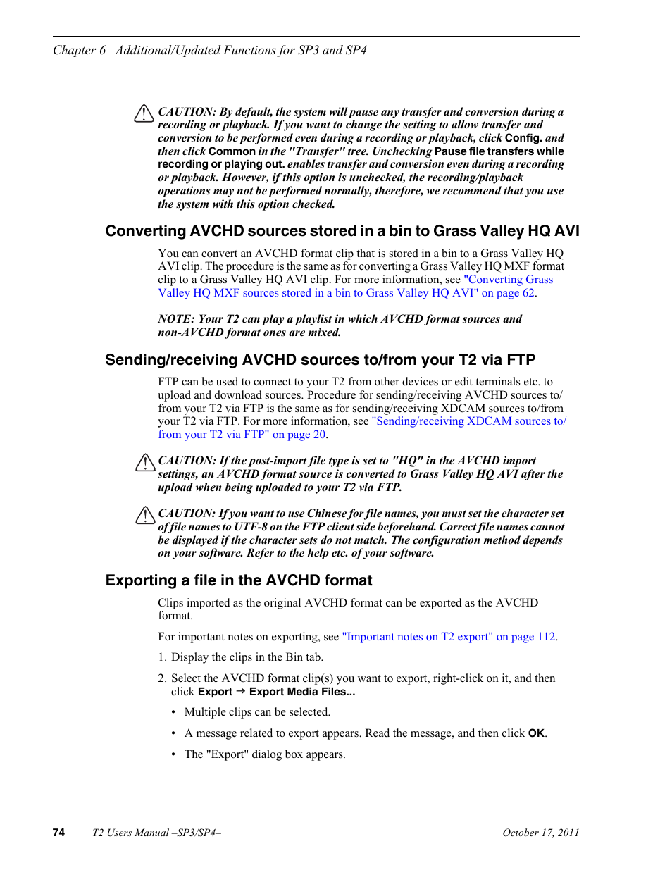Exporting a file in the avchd format | Grass Valley T2 Classic iDDR User Manual | Page 74 / 126