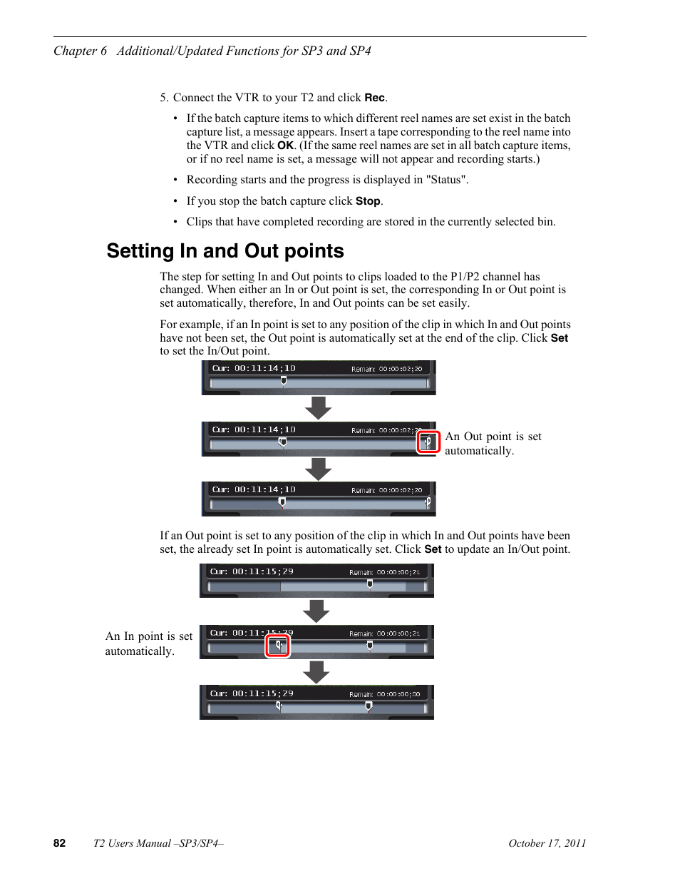 Setting in and out points | Grass Valley T2 Classic iDDR User Manual | Page 82 / 126