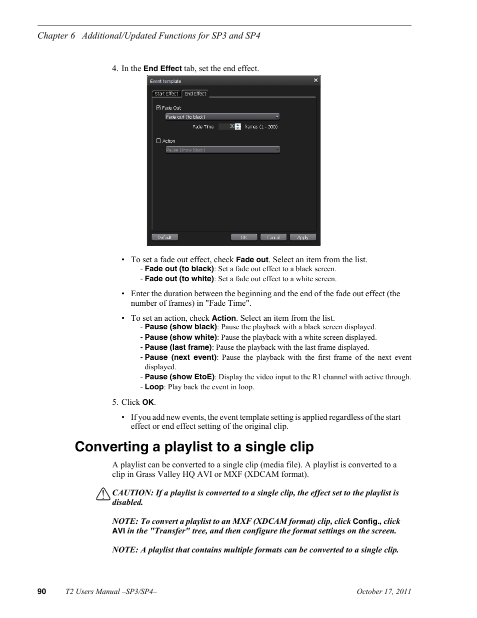 Converting a playlist to a single clip | Grass Valley T2 Classic iDDR User Manual | Page 90 / 126