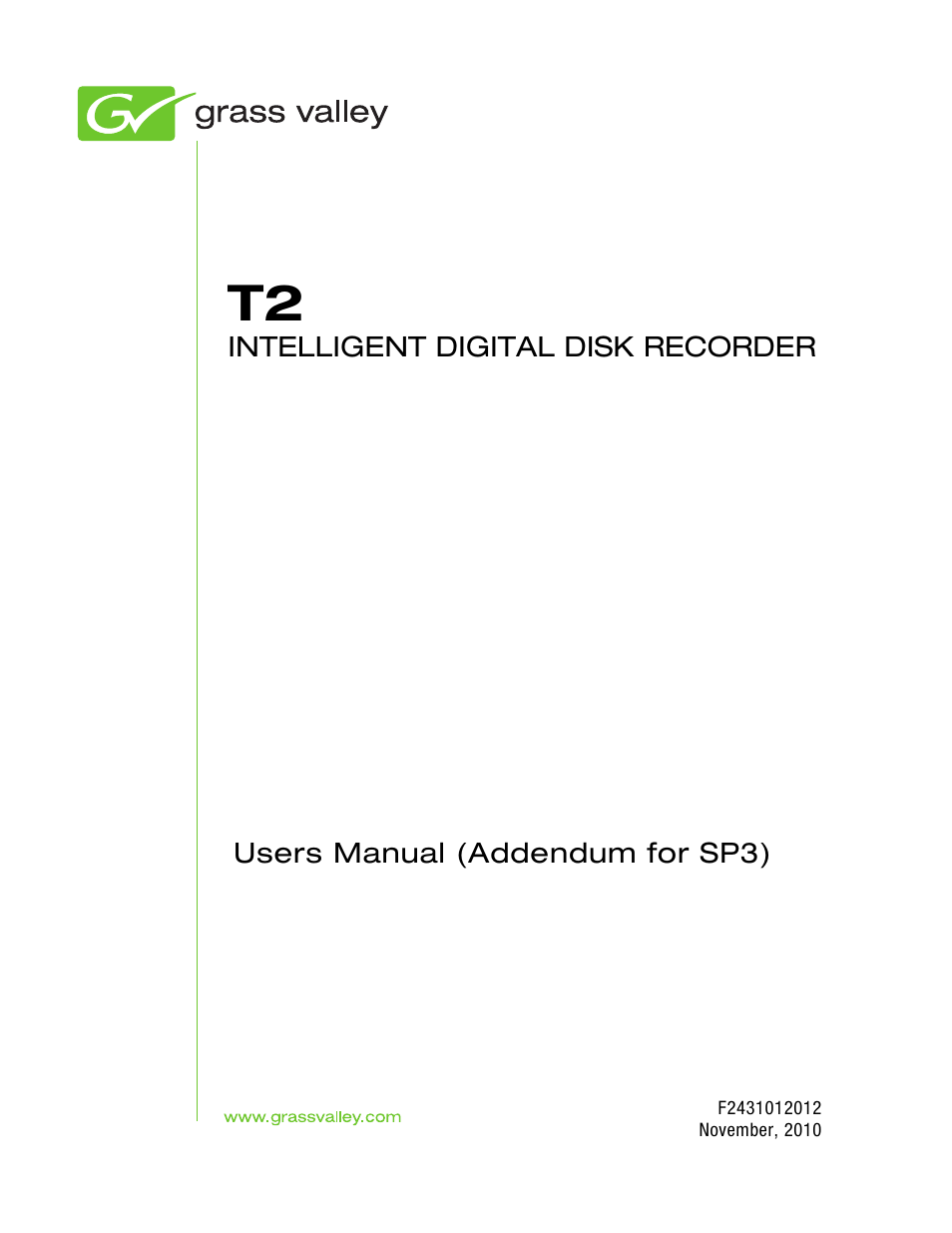 Grass Valley T2 Classic iDDR Addendum User Manual | 65 pages