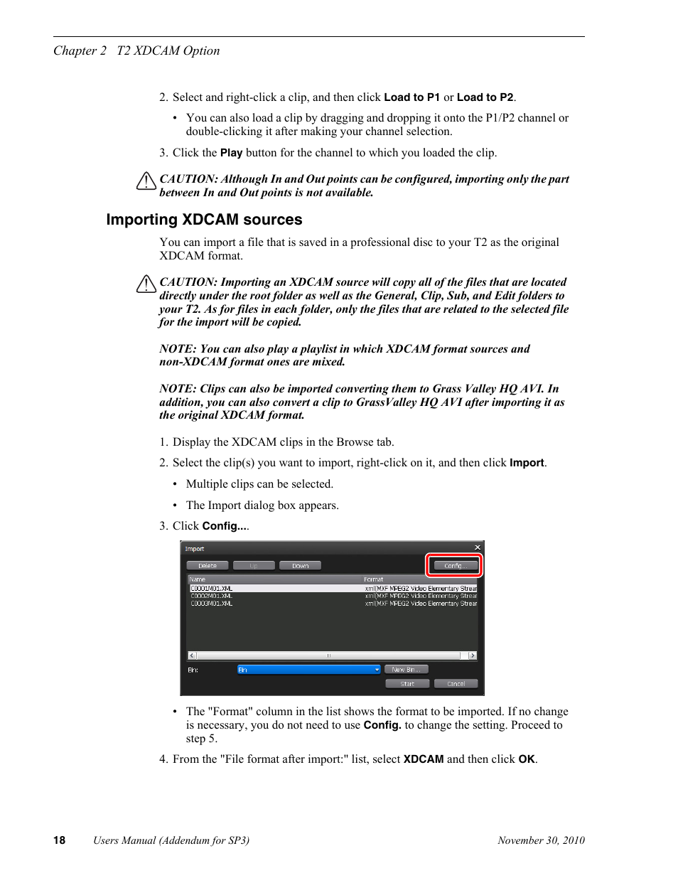Importing xdcam sources | Grass Valley T2 Classic iDDR Addendum User Manual | Page 18 / 65