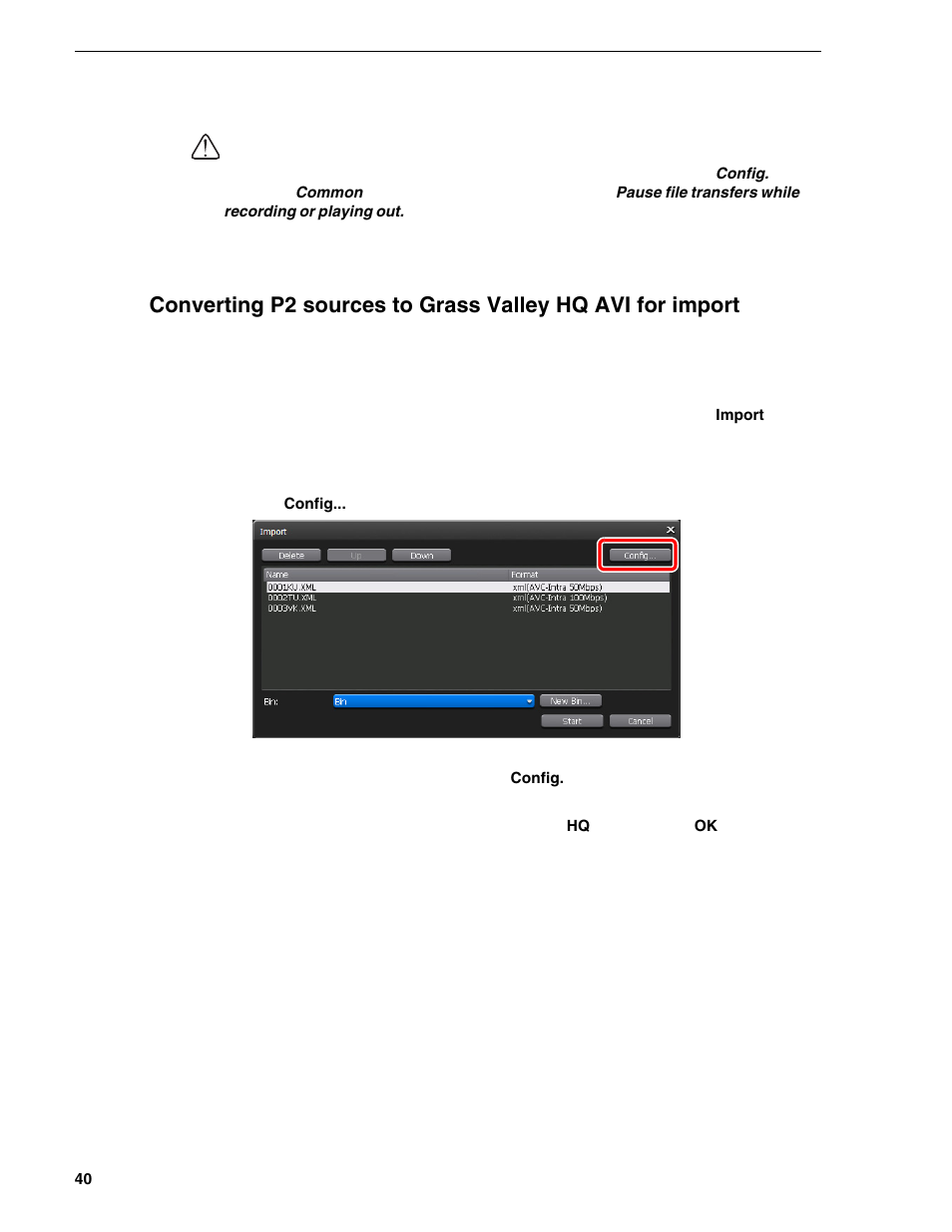 Grass Valley T2 Classic iDDR Addendum User Manual | Page 40 / 65