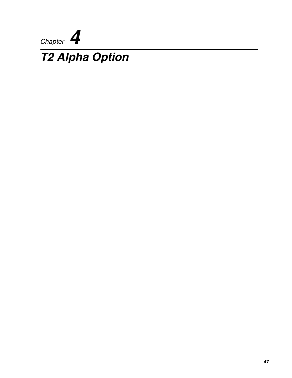 Chapter4 alpha option, Chapter 4, T2 alpha option | Grass Valley T2 Classic iDDR Addendum User Manual | Page 47 / 65