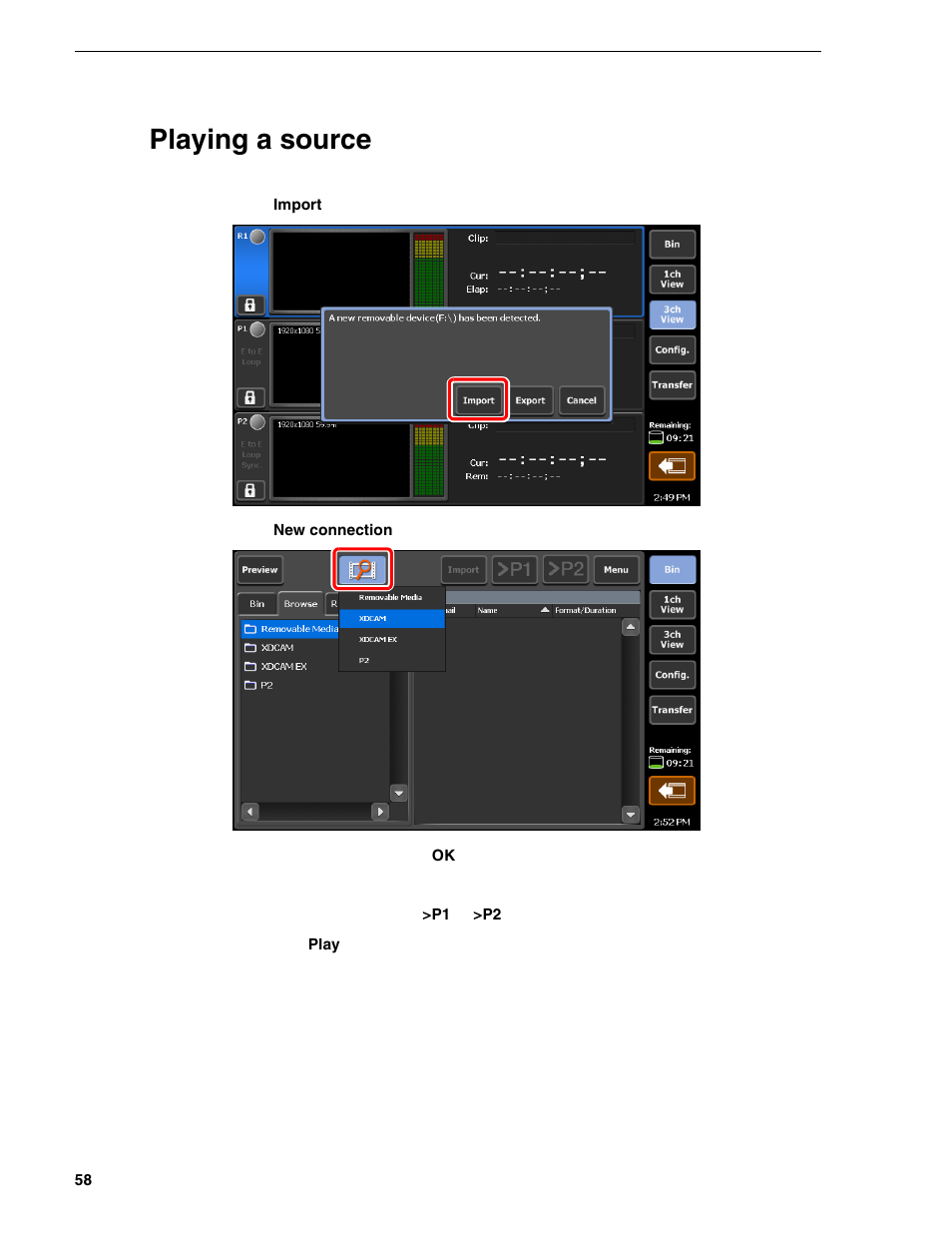 Playing a source | Grass Valley T2 Classic iDDR Addendum User Manual | Page 58 / 65