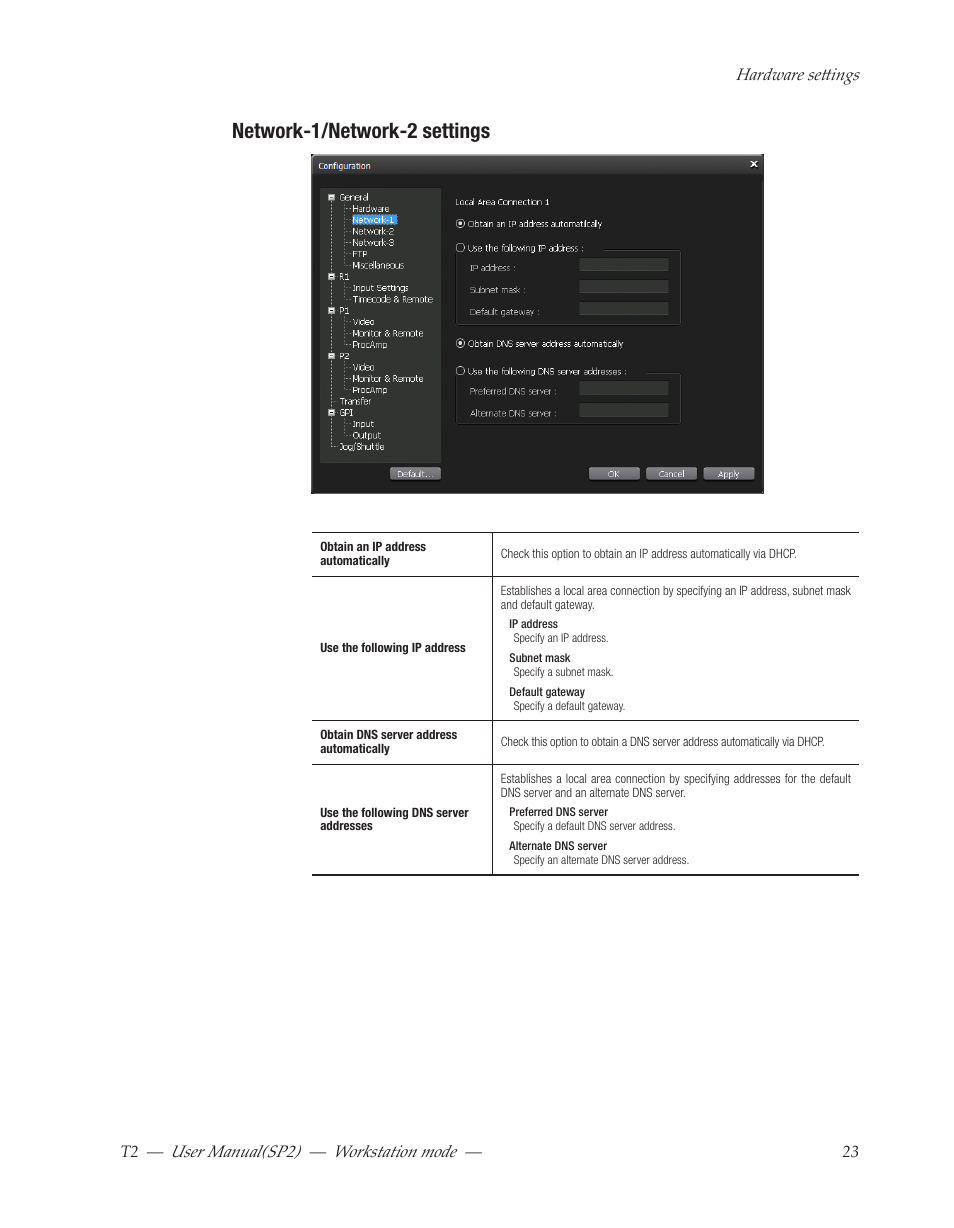 Network-1/network-2 settings, User﻿manual(sp2) ― workstation﻿mode | Grass Valley T2 Classic iDDR Workstation Mode SP2 User Manual | Page 23 / 116