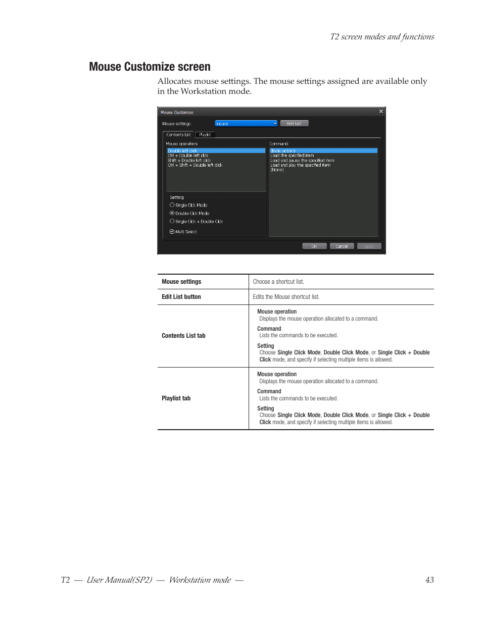 Mouse customize screen, User﻿manual(sp2) ― workstation﻿mode | Grass Valley T2 Classic iDDR Workstation Mode SP2 User Manual | Page 43 / 116