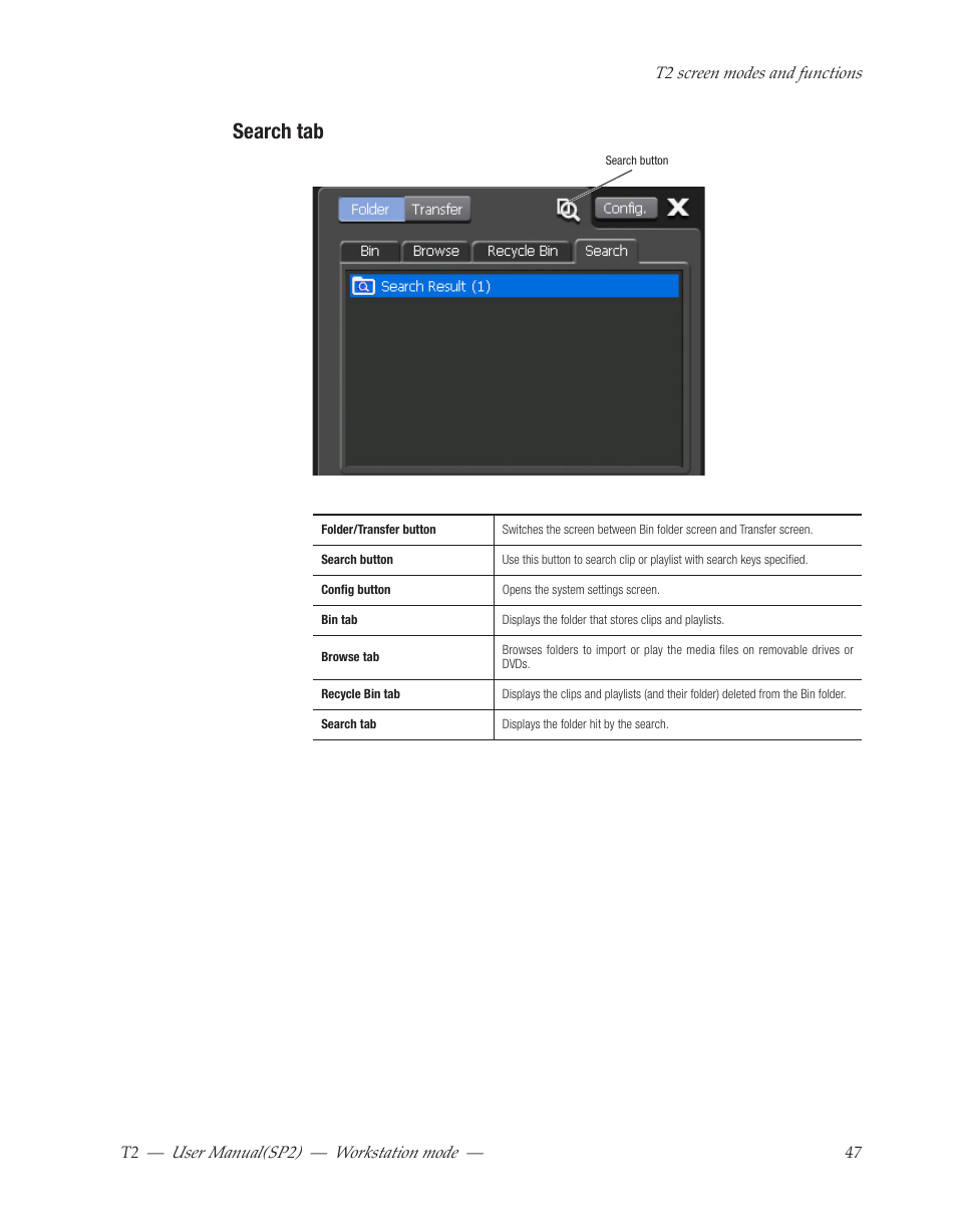 Search tab, User﻿manual(sp2) ― workstation﻿mode | Grass Valley T2 Classic iDDR Workstation Mode SP2 User Manual | Page 47 / 116