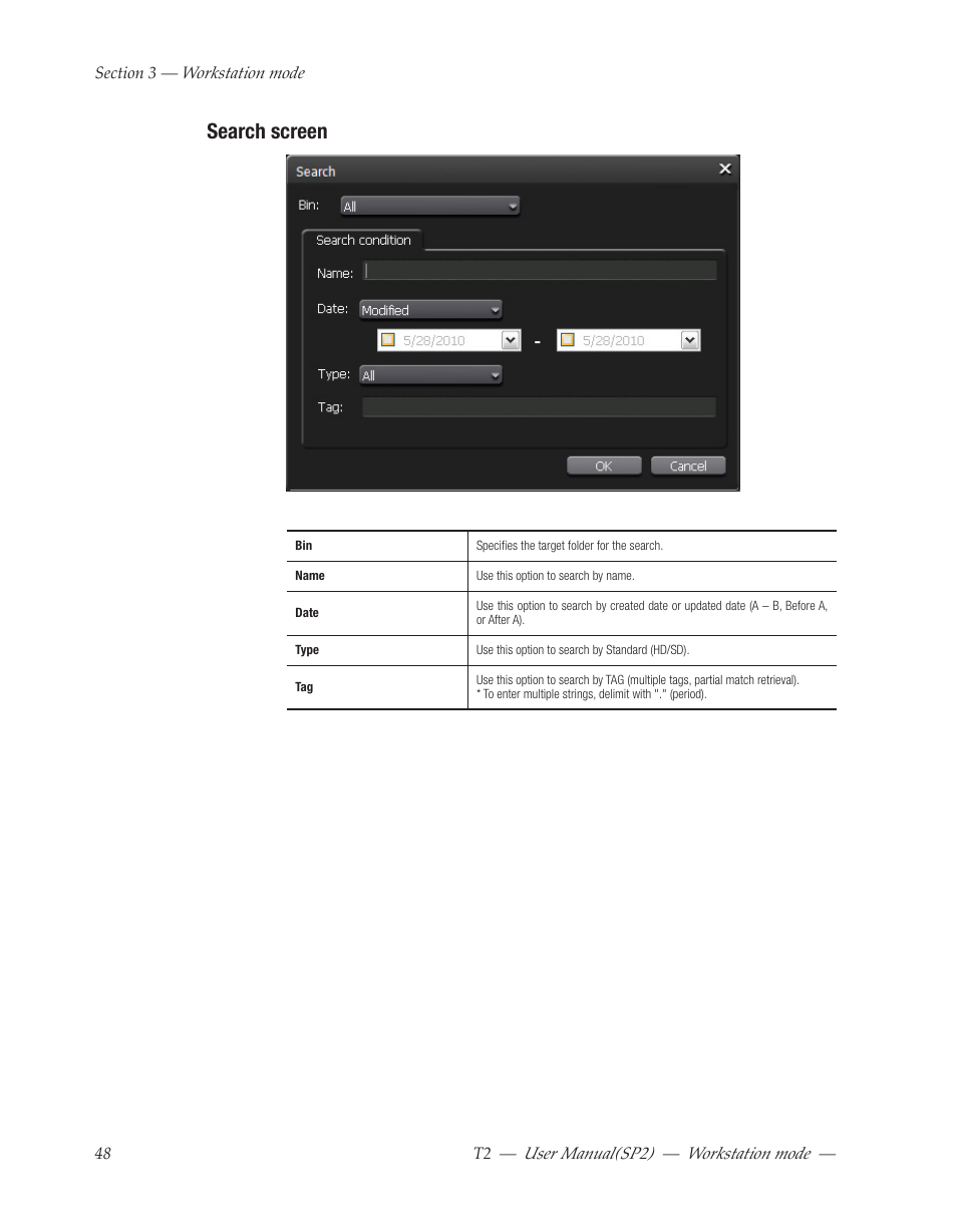 Search screen | Grass Valley T2 Classic iDDR Workstation Mode SP2 User Manual | Page 48 / 116